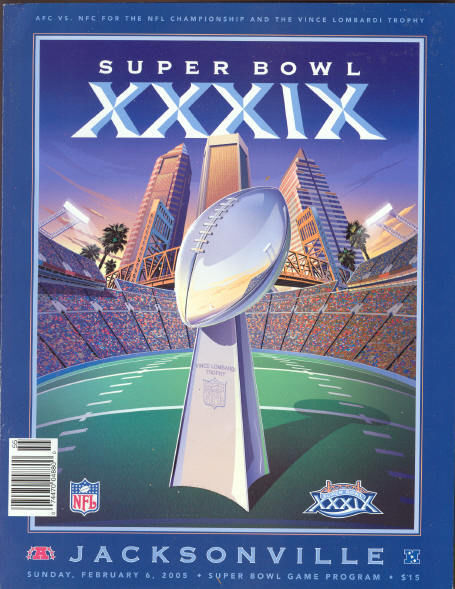 Super Bowl XXXIX      Program
