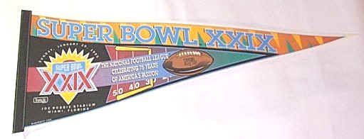 Super Bowl XXIX       Pennant