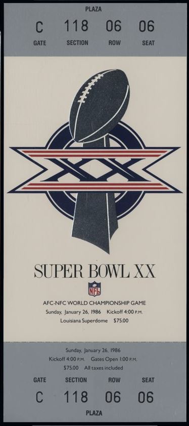 Super Bowl XX         Ticket