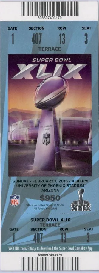Super Bowl XLIX       Ticket