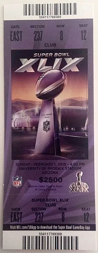 Super Bowl XLIX       Ticket