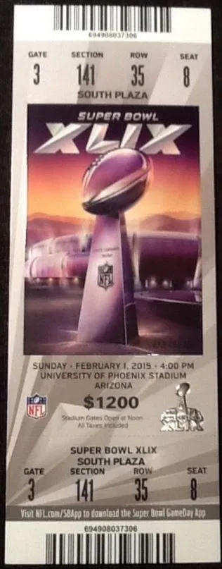 Super Bowl XLIX       Ticket