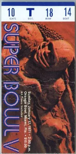 Super Bowl V          Ticket