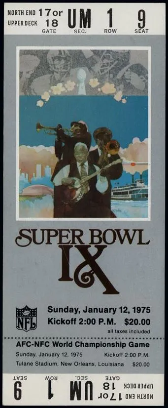 Super Bowl IX         Ticket