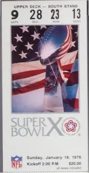 Super Bowl X          Ticket