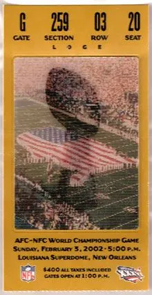 Super Bowl XXXVI      Ticket