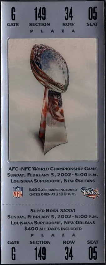 Super Bowl XXXVI      Ticket