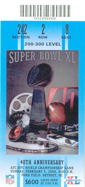 Super Bowl XL         Ticket