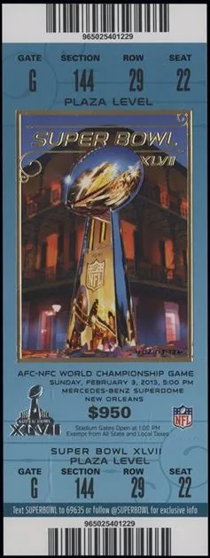 Super Bowl XLVII      Ticket