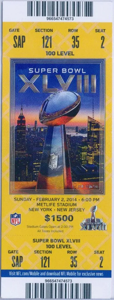 Super Bowl XLVIII     Ticket
