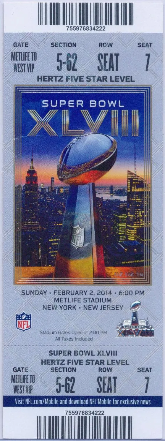 Super Bowl XLVIII     Ticket